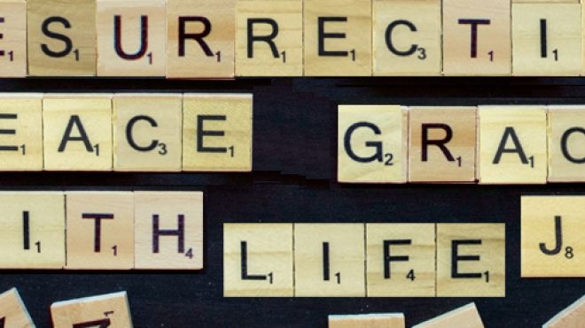 Scrabble tiles spelling Ressurection, Peace, Grace Faith, Life, Joy